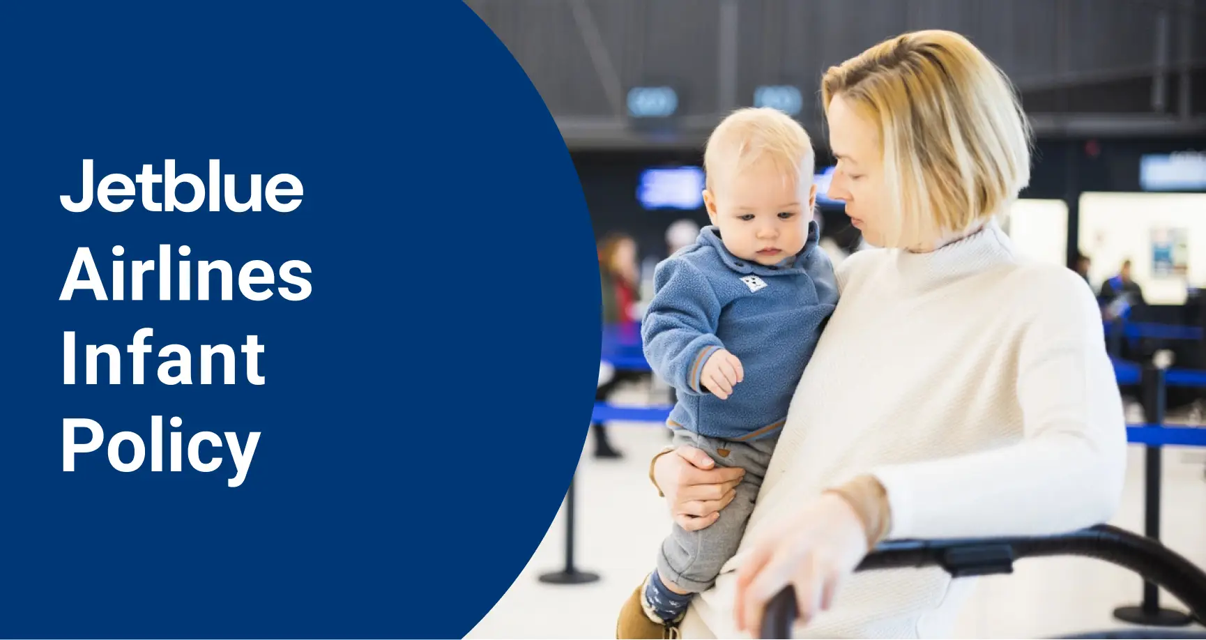JetBlue Airlines Infant Policy