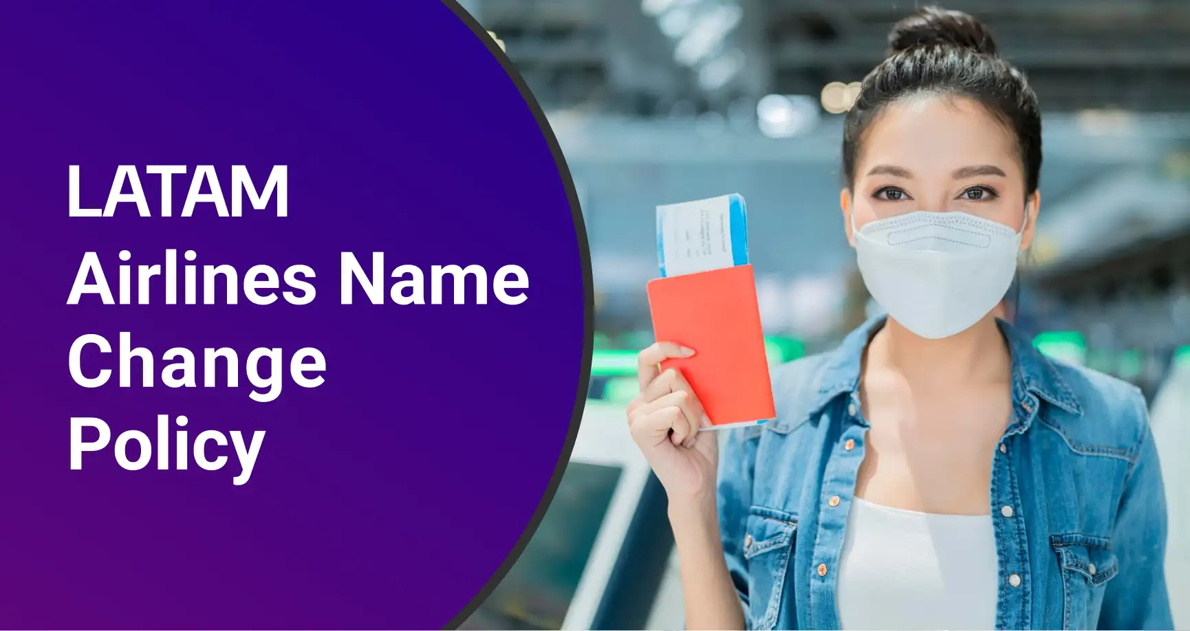 LATAM Airlines Name Change Policy